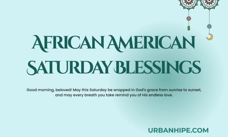 African American Saturday Blessings