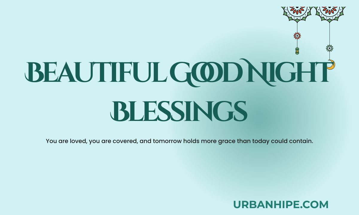 Beautiful Good Night Blessings