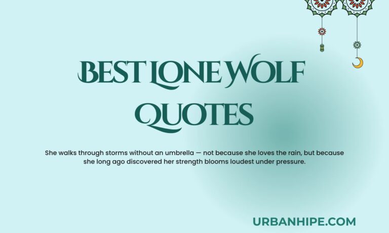 Best Lone Wolf Quotes