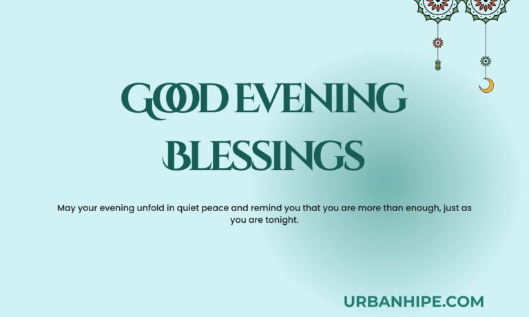 Good Evening Blessings