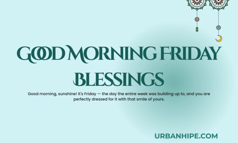 Good Morning Friday Blessings