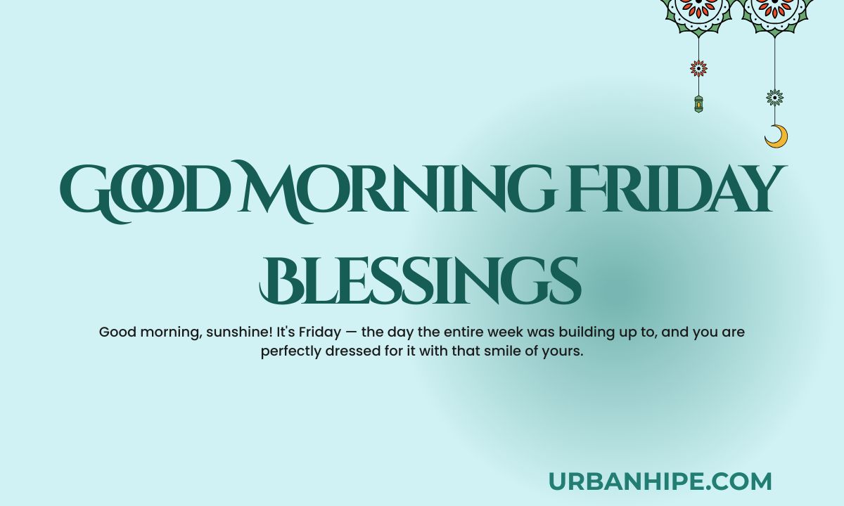 Good Morning Friday Blessings