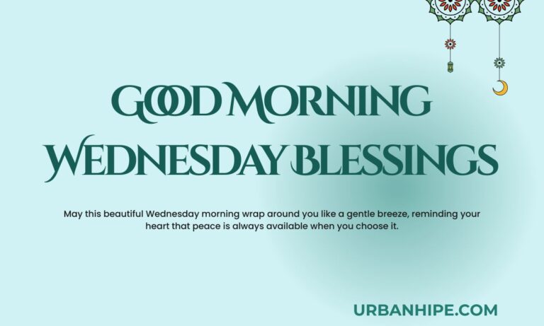 Good Morning Wednesday Blessings