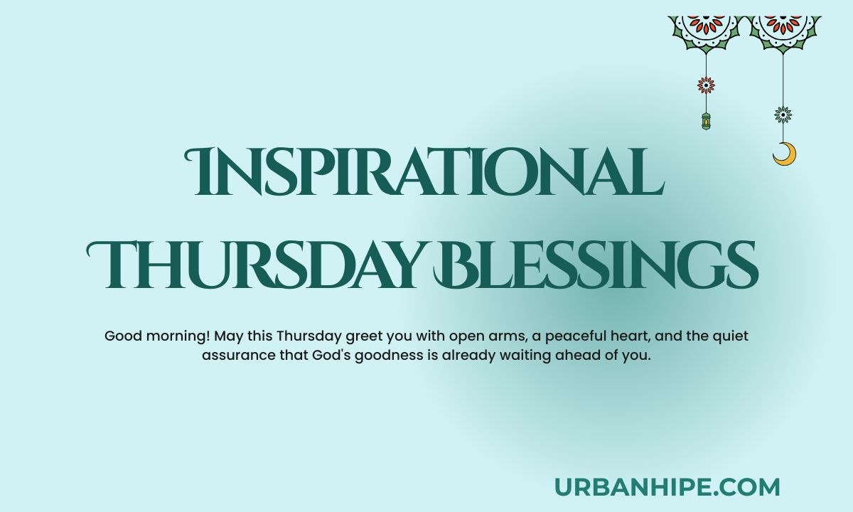 Inspirational Thursday Blessings