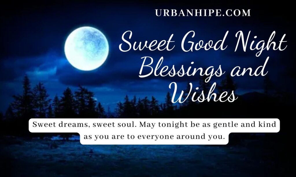 Sweet Good Night Blessings and Wishes