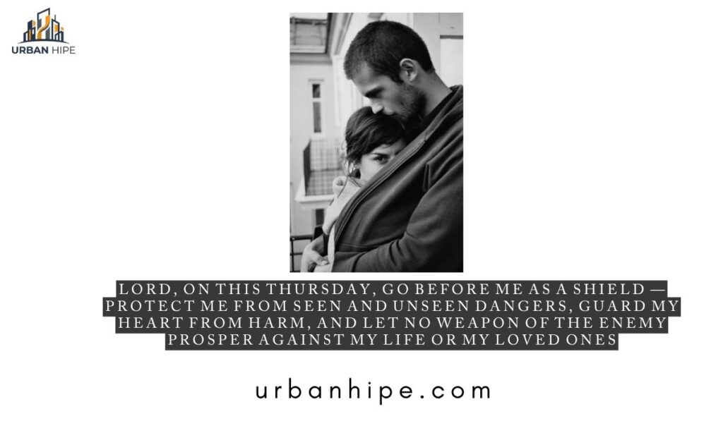 Thursday Prayer for Protection