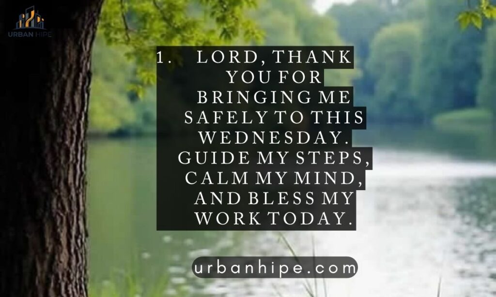 Wednesday Blessings and Prayers
