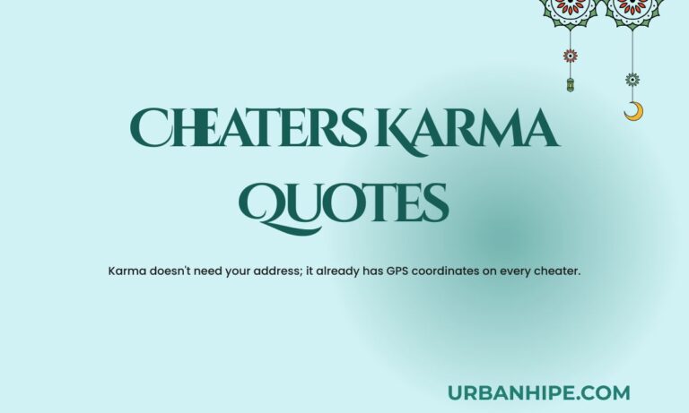 90 Cheaters Karma Quotes