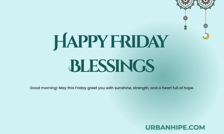Happy Friday Blessings